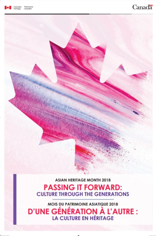 Asian Heritage Month 2018 – Passing it Forward: Culture through the Generations