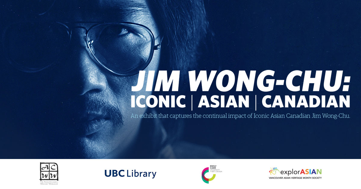 Facets:  Jim Wong-Chu, ICONIC ASIAN CANADIAN