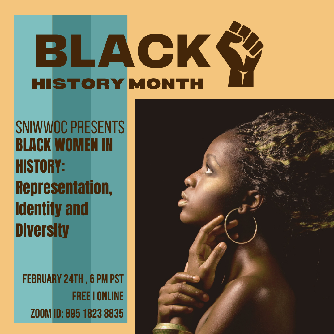 The Support Network for Indigenous Women & Women of Colour presents “Black Women in History: Representation, Identity and Diversity”