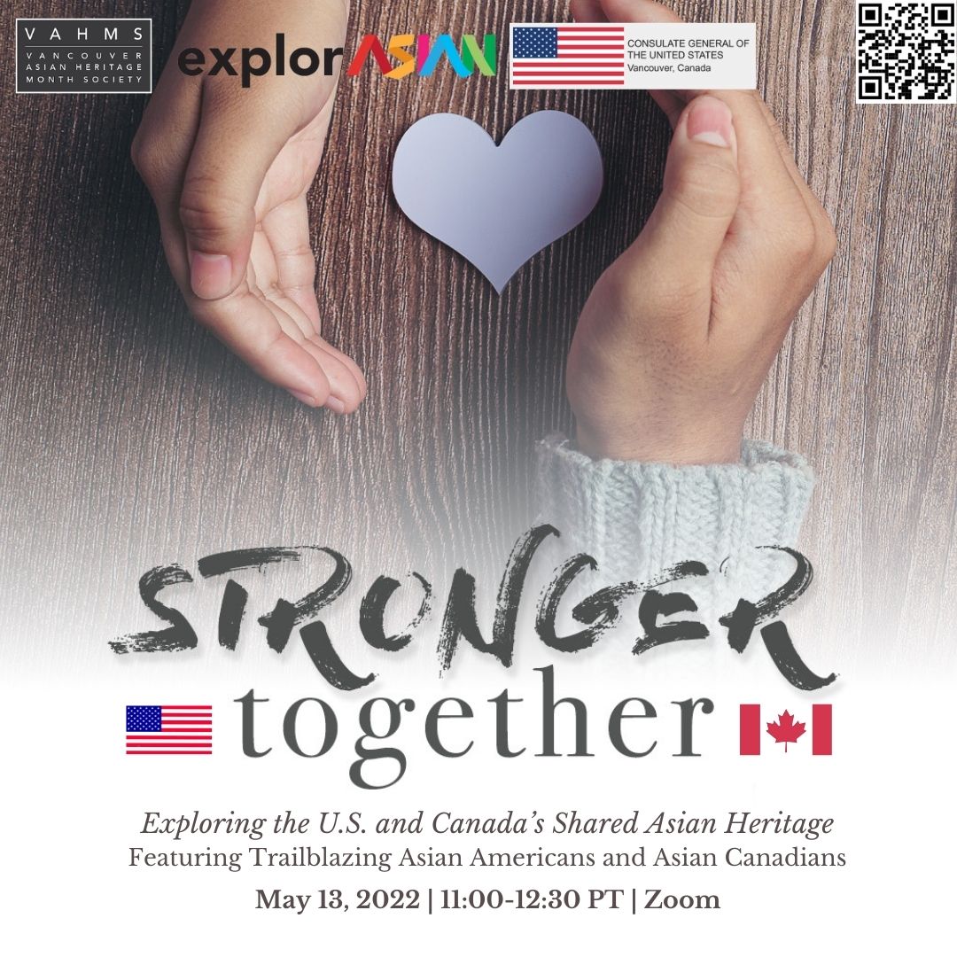 Stronger Together: Exploring the U.S. and Canada’s Shared Asian Heritage